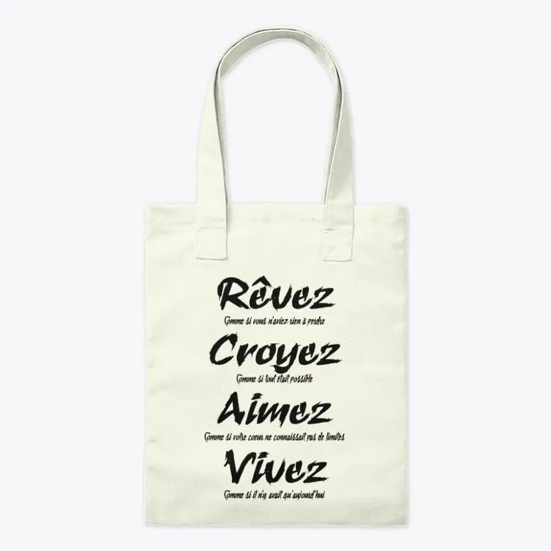 Rêvez Croyez Aimez Vivez