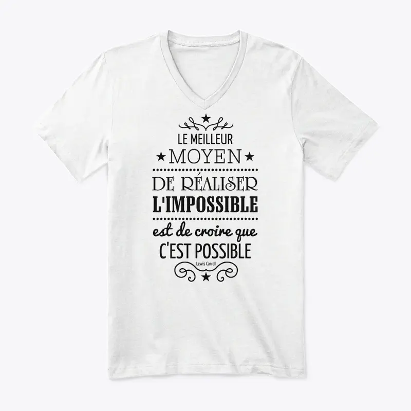 Meilleur moyen de réaliser l'impossible